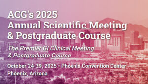 Reunión Anual American College of Gastroenterology 2025. Phoenix (EE.UU.), 24 al 29 de octubre